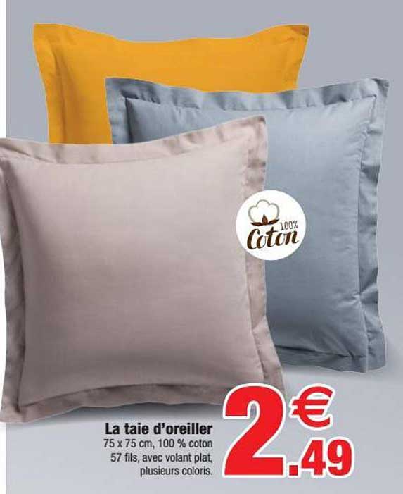 la taie d'oreiller