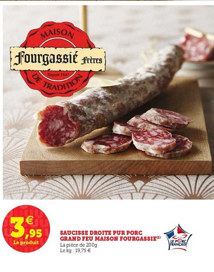 Saucisse Droite Pur Porc Grand Feu Maison Fourgassie