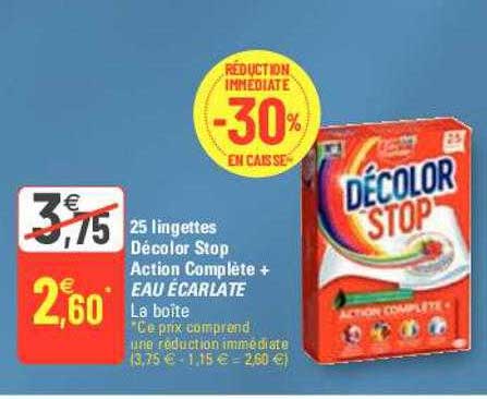 25 lingettes décolor stop action complète + eau écarlate