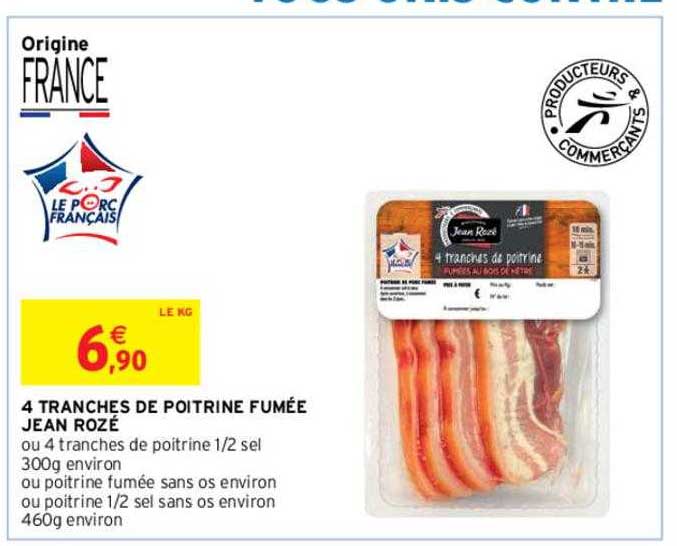 4 tranches de poitrine fumée jean rozé