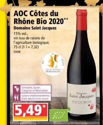 aoc côtes du rhône bio 2020** domaine saint jacques