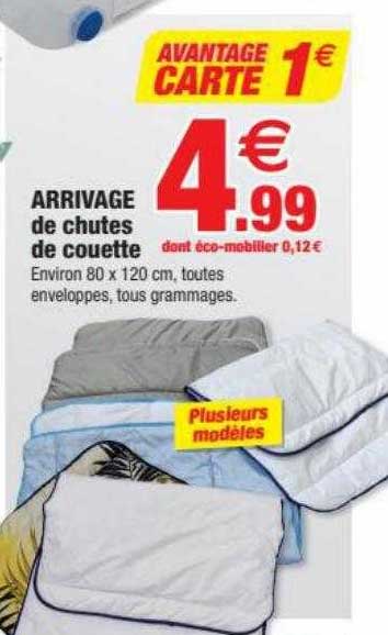 arrivage de chutes de couette