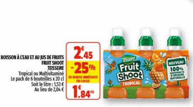 boisson à l'eau et au jus de fruits fruit shoot teisseire