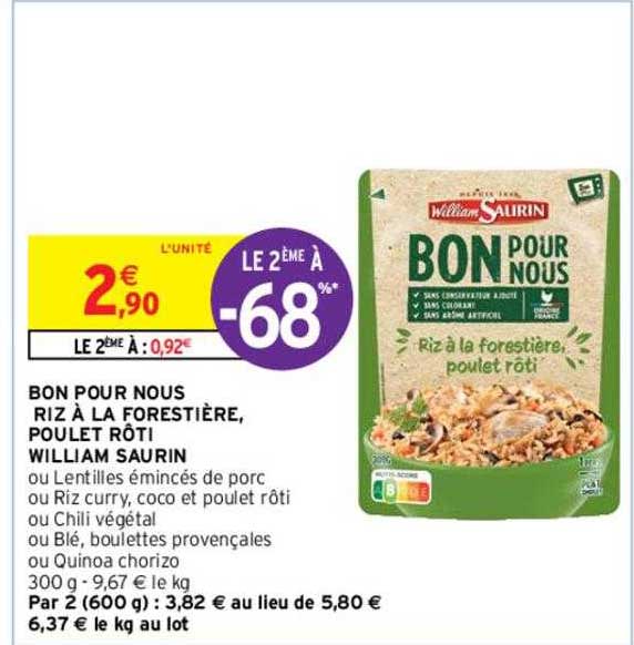 bon pour nous riz à la forestière, poulet rôti william saurin