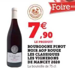 bourgogne pinot noir aop rouge les classiques les vignerons de mancey 2020