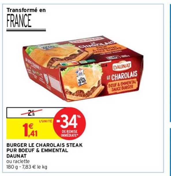 Burger Le Charolais Steak Pur Bœuf & Emmental Daunat