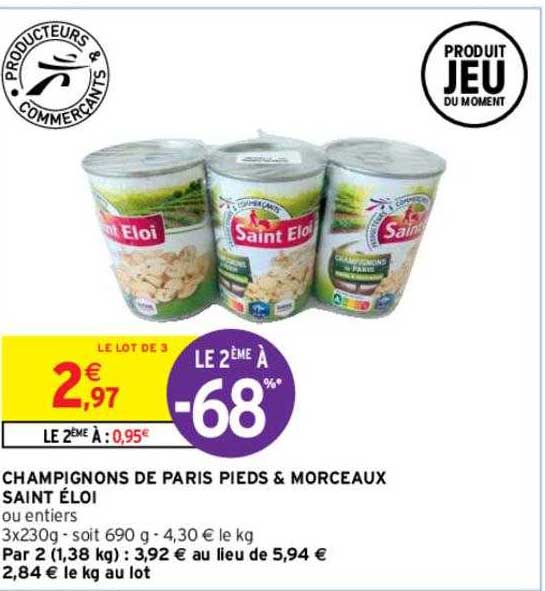 champignons de paris pieds & morceaux saint éloi