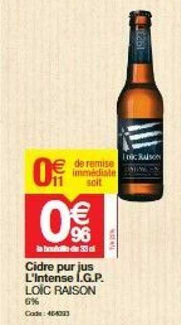 cidre pur jus l'intense i.g.p. loïc raison