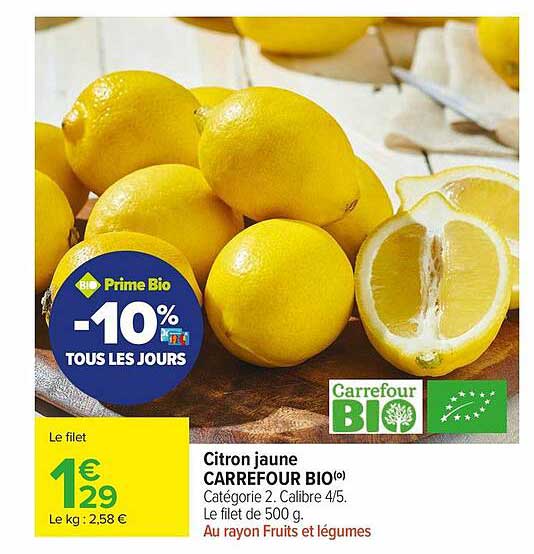 Citron Jaune Carrefour Bio