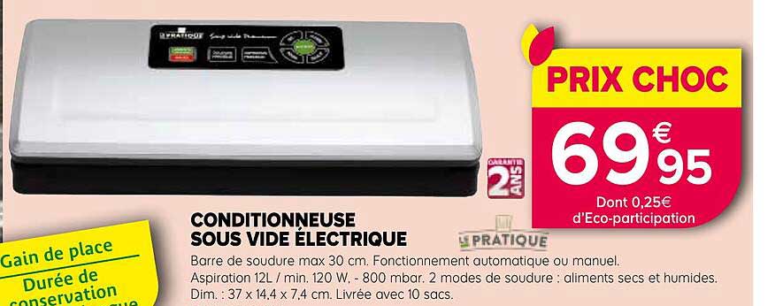 conditionneuse sous vide électrique le pratique