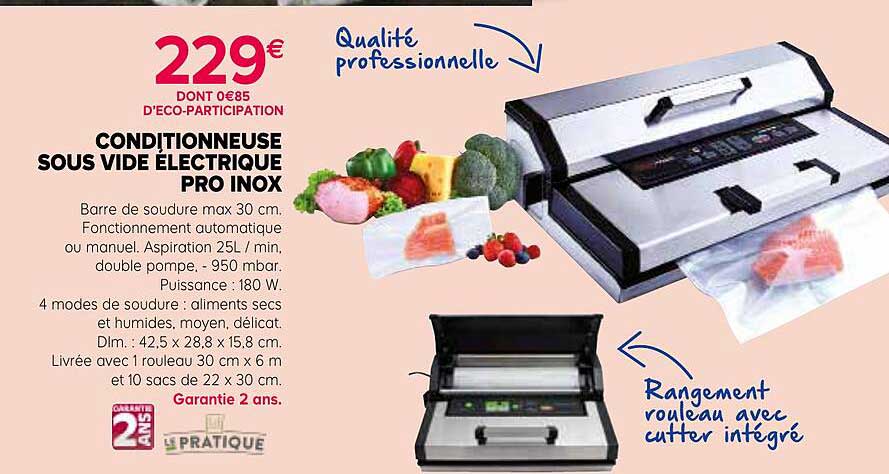 conditionneuse sous vide électrique pro inox le pratique