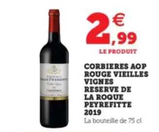corbières aop rouge vieilles vignes réserve de la roque peyrefitte 2019