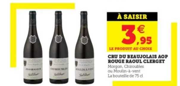 cru du beuajolais aop rouge raoul clerget