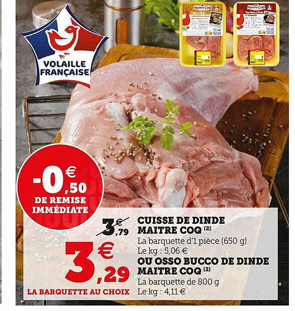 cuisse de dinde maître coq ou osso bucco de dinde maître coq