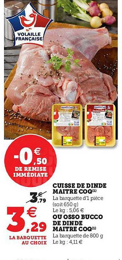 cuisse de dinde maître coq ou osso bucco de dinde maître coq