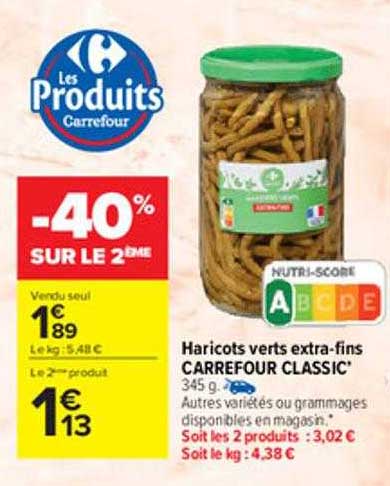 haricots verts extra-fins carrefour classic'