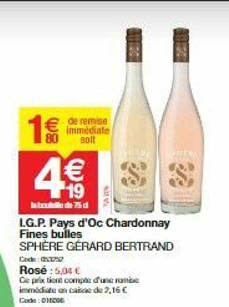 i.g.p. pays d'oc chardonnay fines bulles sphère gérard bertrand, rosé