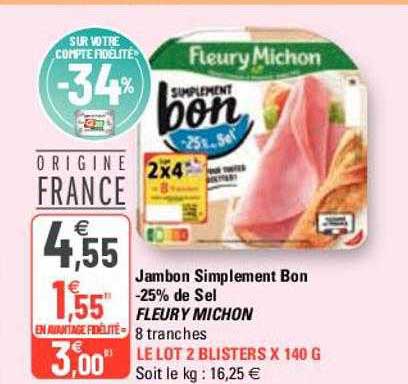 Jambon Simplement Bon -25% De Sel Fleury Michon