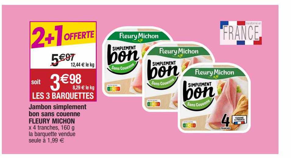 jambon simplement bon sans couenne fleury michon