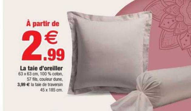 la taie d'oreiller
