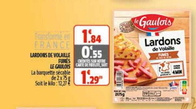 Lardons De Volaille Fumés Le Gaulois