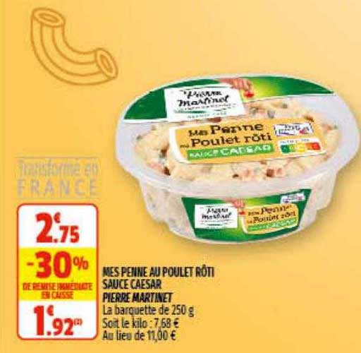 mes penne au poulet rôti sauce caesar pierre martinet