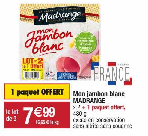mon jambon blanc madrange
