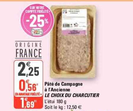 Pâté De Campagne à L'ancienne Le Choix Du Charcutier