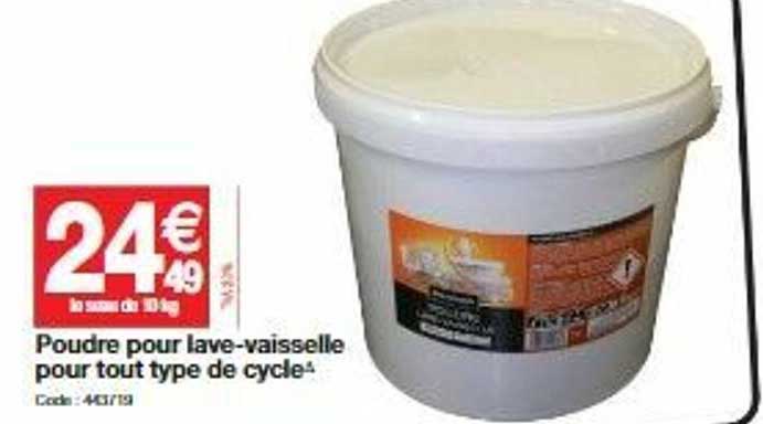 poudre pour lave-vaisselle pour tout type de cycle