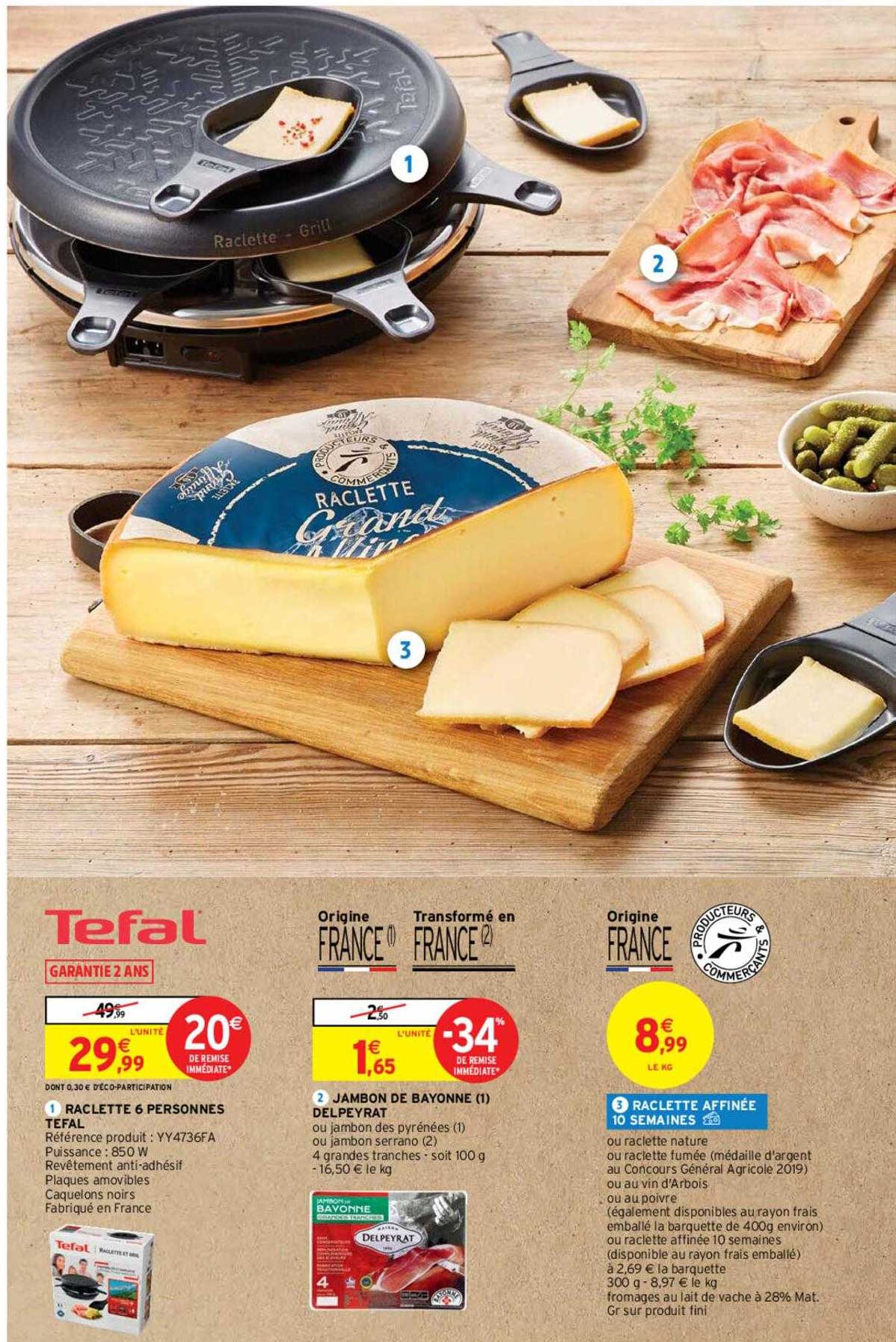 raclette 6 personnes, jambon de bayonne delpeyrat, raclette affinée 10 semaines