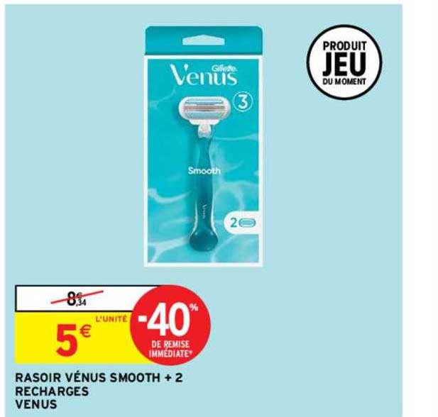 rasoir vénus smooth + 2 recharges venus