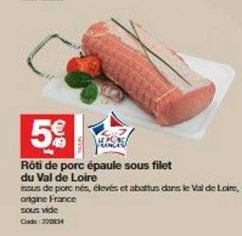 rôti de porc épaule sous filet du val de loire