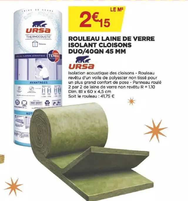 rouleau laine de verre isolant cloisons duo-40qn 45 mm ursa