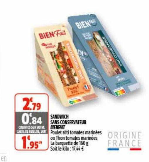 sandwich sans conservateur bienfait