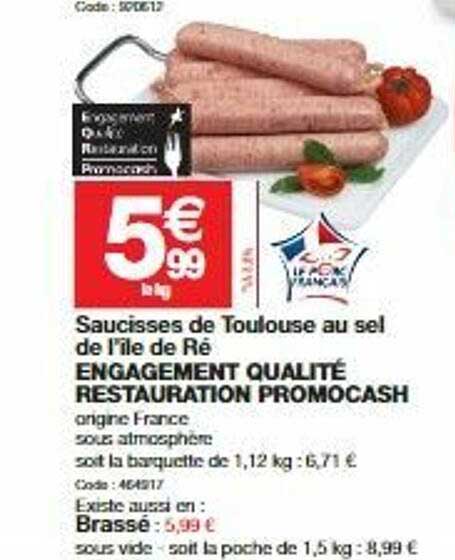 saucisses de toulouse au sel de l'île de ré engagement qualité restauration promocash