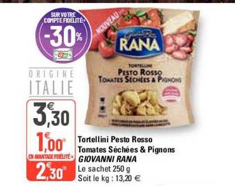 tortellini pesto rosso tomates séchées & pignons giovanni rana