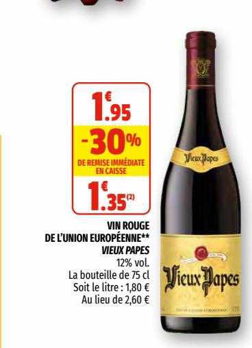 vin rouge de l'union européenne** vieux papes