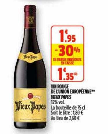 vin rouge de l'union européenne** vieux papes