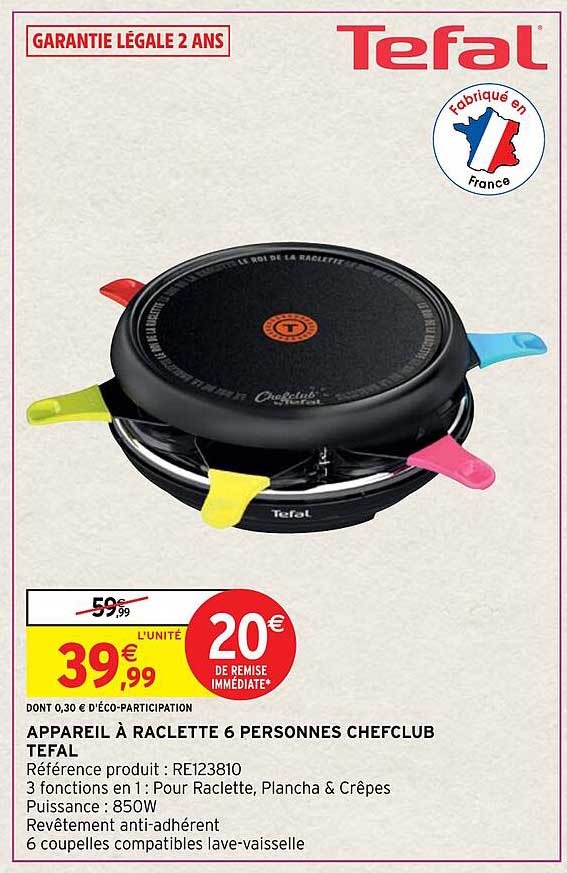 appareil à raclette 6 personne chefclub tefal