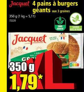 4 Pains à Burgers Géants Aux 3 Graines Jacquet