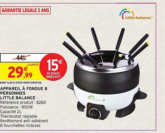 appareil à fondue 8 personnes little balance
