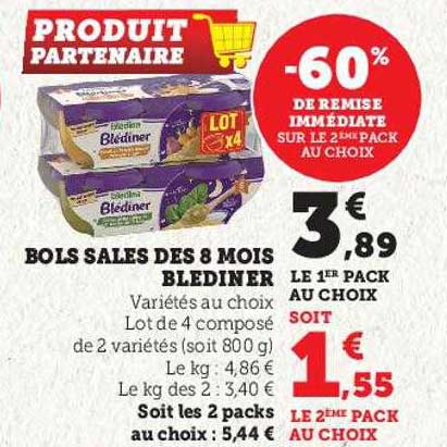 bols sales des 8 mois blédiner -60% de remise immédiate sur le 2ème pack au choix