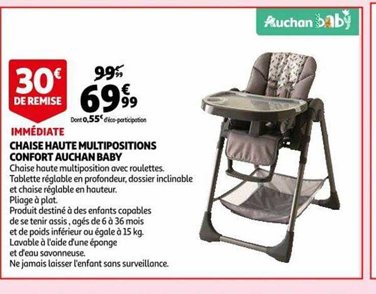 chaise haute multipositions confort auchan baby