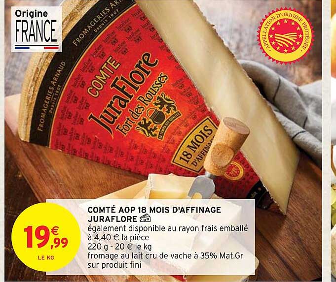 comté aop 18 mois d'affinage juraflore