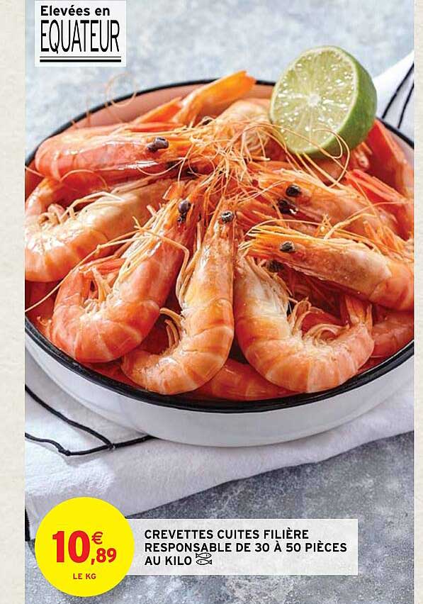 crevettes cuites filière responsable de 30 à 50 pièces au kilo