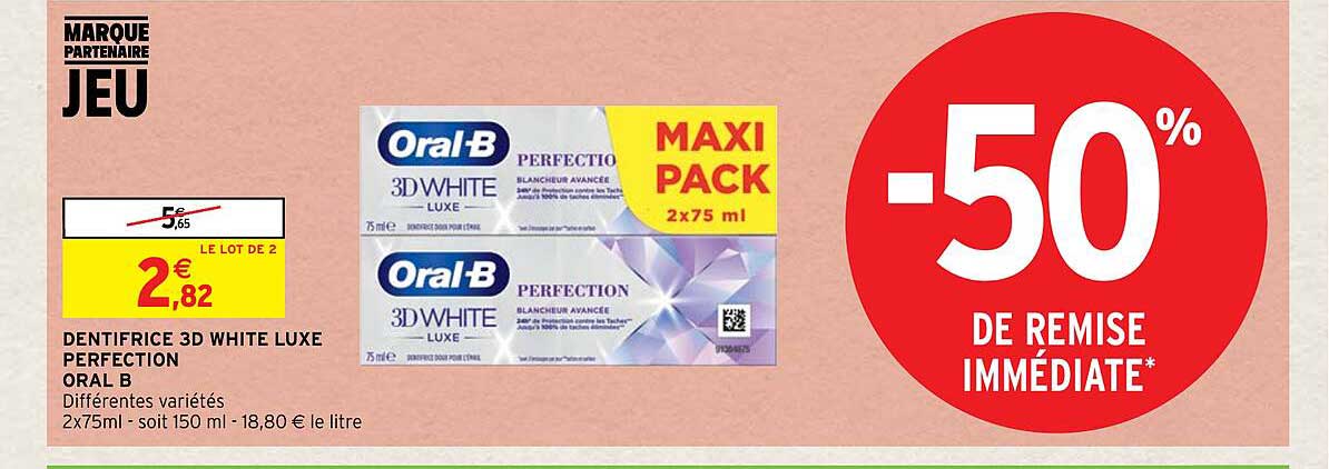 dentifrice 3d white luxe perfection oral b