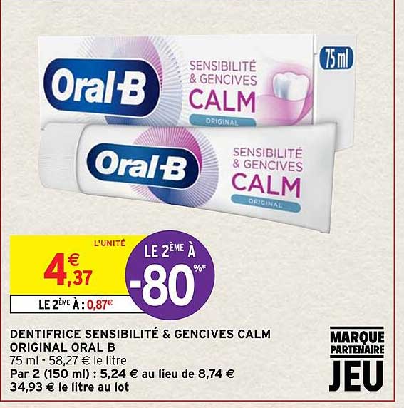 dentifrice sensibilité & gencives calm original oral b