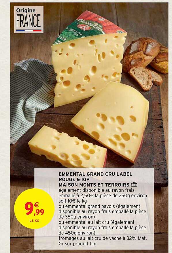 emmental grand cru label rouge & igp maison monts et terroirs