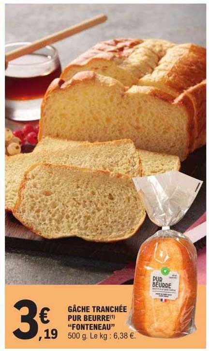 Gâche Tranchée Pur Beurre "fonteneau"