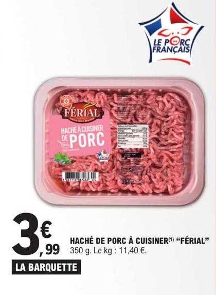 haché de porc à cuisiner férial